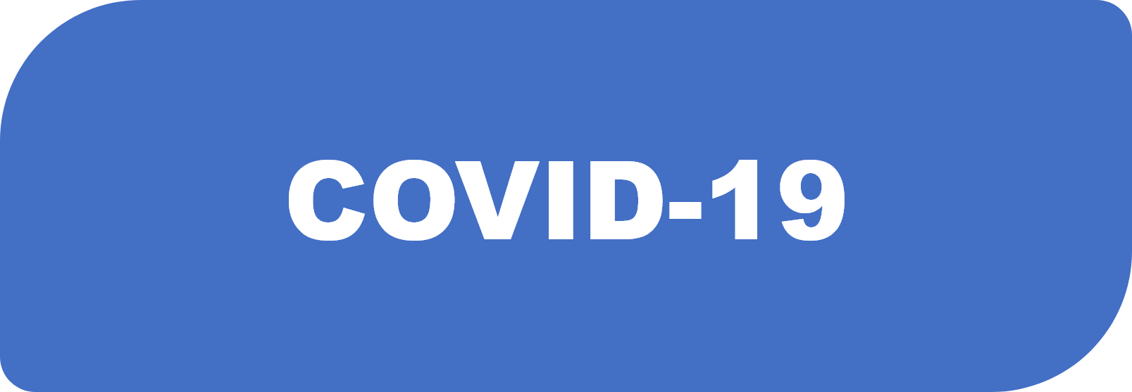 Button that reads: COVID-19